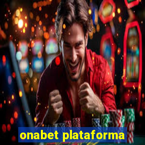 onabet plataforma